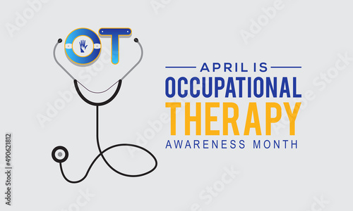 Occupational Therapy awareness month. OT month awareness template for banner, card, background.