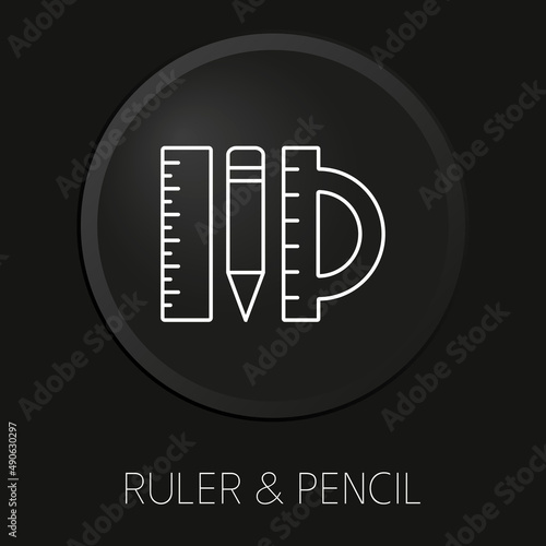 Ruler & pencil minimal vector line icon on 3D button isolated on black background. Premium Vector.