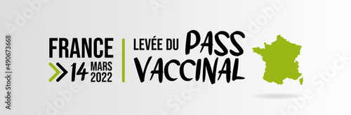 Levée du passe vaccinal - Bannière fin des restrictions - Autour de la crise du COVID