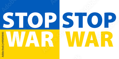 No a la guerra. Mensaje Stop War en color azul y amarillo. Bandera de Ucrania
