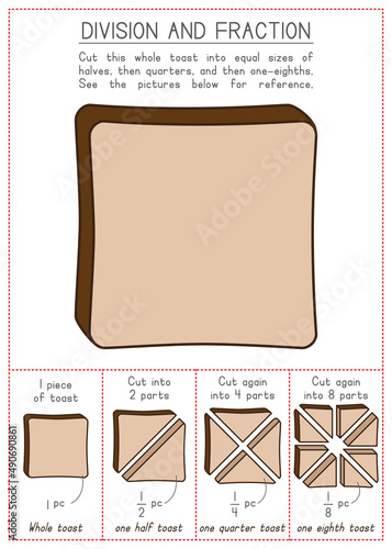 Children Learning Worksheet - Division and Fraction Using Toast