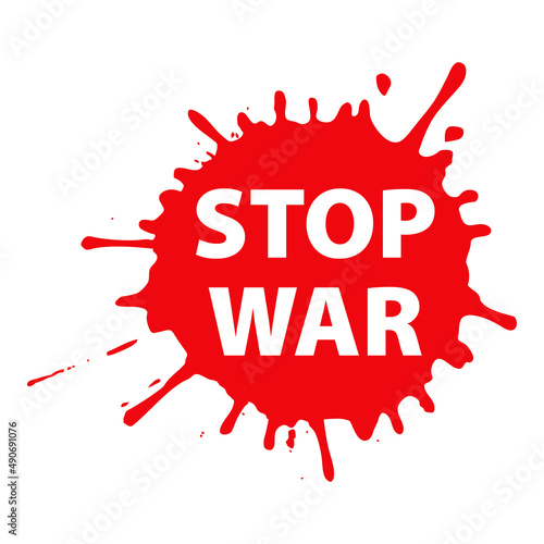 No a la guerra. Mensaje Stop War sobre silueta de salpicadura de sangre en color rojo