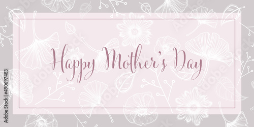 Happy Mothers day banner - hand drawn doodle illustration - floral theme in pastel colors