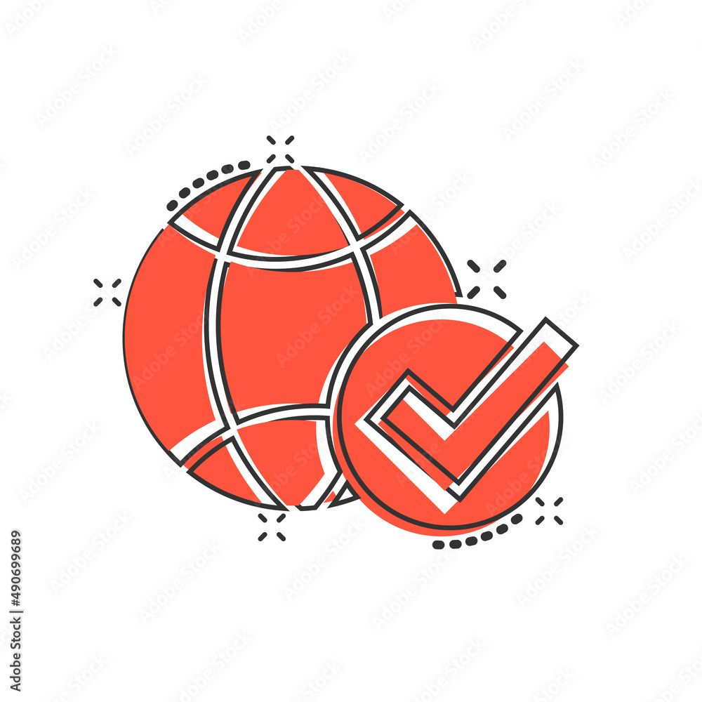 Globe check mark icon in comic style. World approval cartoon vector illustration on white isolated background. Confirm splash effect business concept.