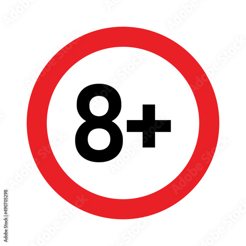 8 plus sign. Eight. Age restrictions, censorship, parental control. Icon for content, movies and toys.