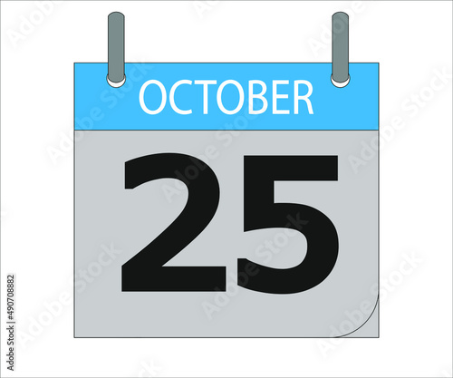 October 25th. Calendar icon. Date day of the month Sunday, Monday, Tuesday, Wednesday, Thursday, Friday, Saturday and Holidays