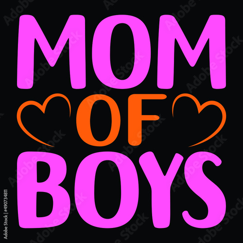 Mom of boys, T shirt design, Mom fashion, Funny Hand Lettering Quote, apparel printable print, mug, tote bag, postcard.