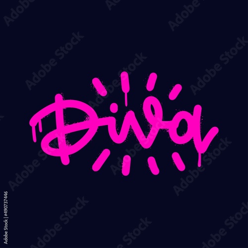 Diva - Lettering slogan with splash effect, drops in urban graffity style. Concept of feminism, women's rights. Pink Print for graphic tee, sweatshirt, poster. Vector hand drawn textured illustration