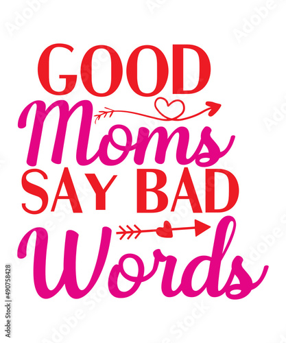 Mother's Day SVG Bundle, Mom T Shirt Design svg, Mother's day, Mom gift, Mom svg, Mom Cricut File, Digital Download,Mother's Day SVG Bundle, Mom Shirt svg, Mother's Day Gift, Mom Life, Blessed Mama