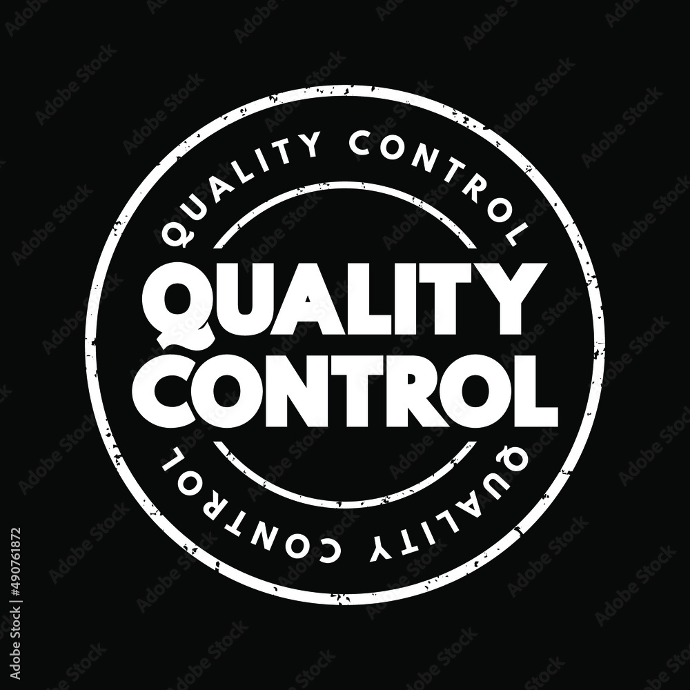 Quality Control text stamp, concept background