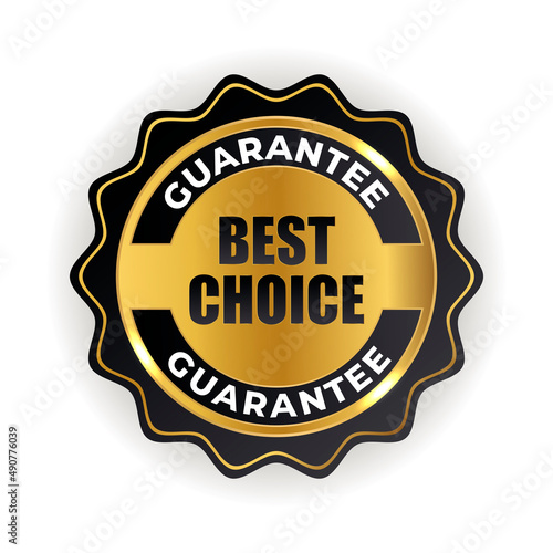 Best choice golden quality label sign. illustration
