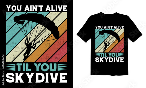 You-Ain't-Alive-Til-You-Skydive