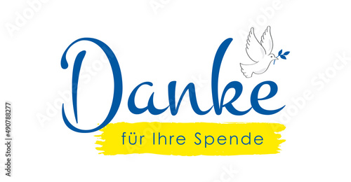 Ukraine - Danke für Ihre Spende, Text, Banner, Emblem mit Friedenstaube
