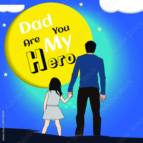 Happy Father's day.Cute little girl holding her father's hand bravely as if he is her hero.Emotional post design for banner, flyer, social media post, card