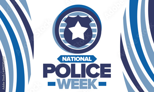 National Police Week. Celebrated annual in May. In honor of the United States police hero. Police badge and star. Officers Memorial Day. American patriotic design. Vector poster, creative illustration