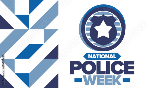 National Police Week. Celebrated annual in May. In honor of the United States police hero. Police badge and star. Officers Memorial Day. American patriotic design. Vector poster, creative illustration