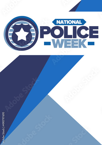 National Police Week. Celebrated annual in May. In honor of the United States police hero. Police badge and star. Officers Memorial Day. American patriotic design. Vector poster, creative illustration