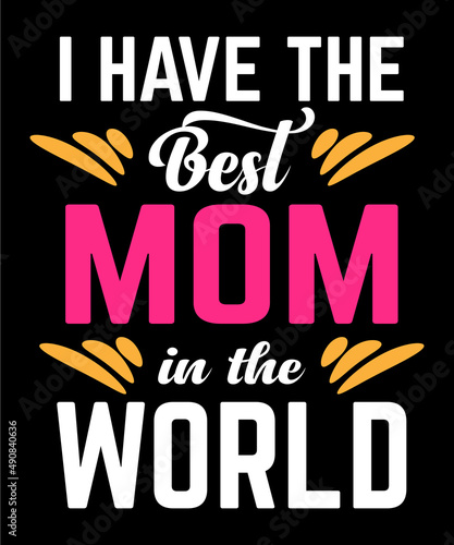 Happy mother's day t-shirt design, this design page size 4500 px 5400 px. make the design use software adobe illustrator. full vector design and print-ready file.  