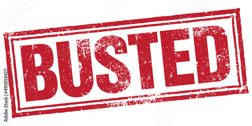 Busted. Red Rubber Stamp.