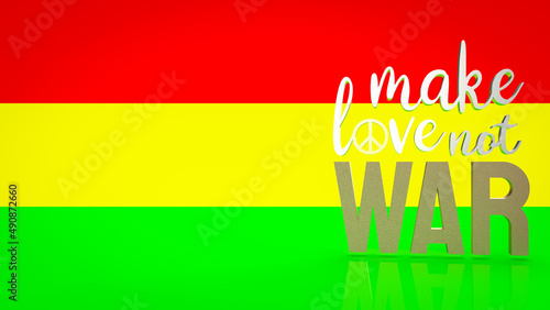 The  make love not war word for background concept 3d rendering photo