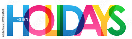 HOLIDAYS colorful vector typography banner