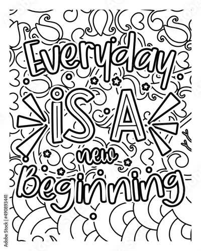 Motivational Quotes coloring page design. Motivational Quotes line art design. Adult coloring page.