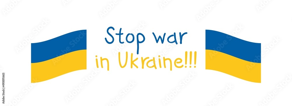 Fototapeta premium Stop War in Ukraine. Ukraine War Poster. Vector Illustration. flag of Ukraine