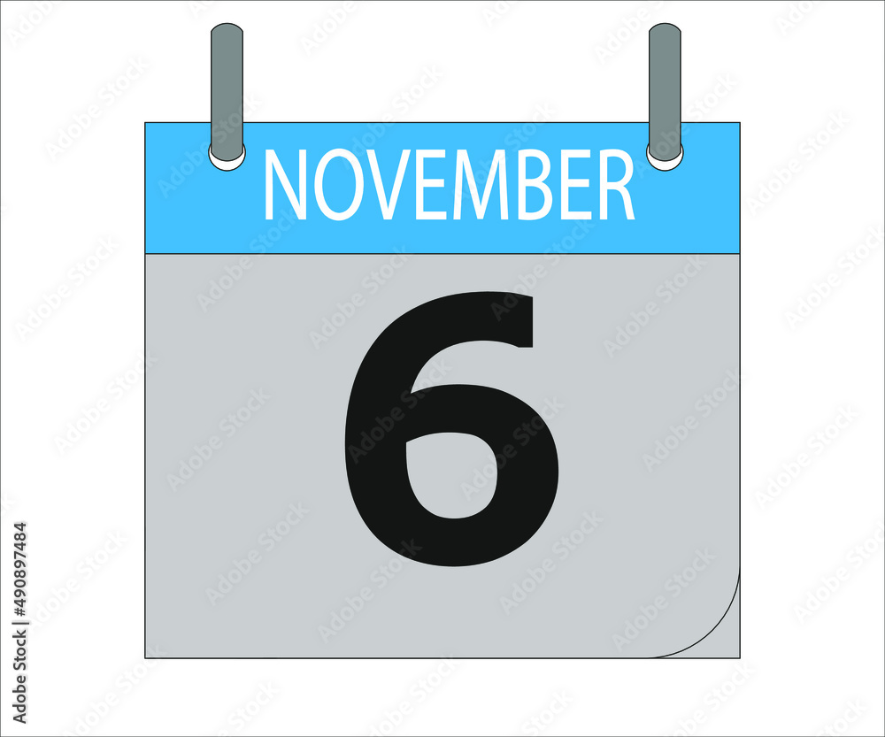November 6th. Calendar icon. Date day of the month Sunday, Monday, Tuesday, Wednesday, Thursday, Friday, Saturday and Holidays November 6th. Calendar icon. Date day of the month Sunday, Monday, Tuesday, Wednesday, Thursday, Friday, Saturday and Holidays