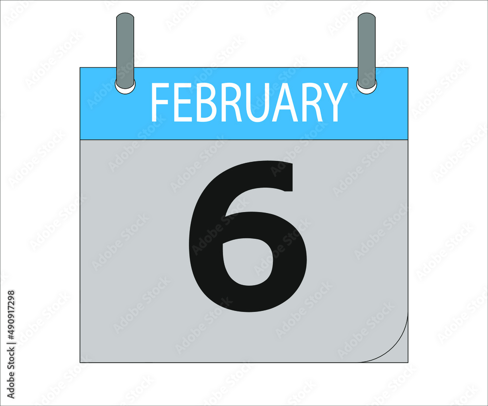 February 6th. Calendar icon. Date day of the month Sunday, Monday, Tuesday, Wednesday, Thursday, Friday, Saturday and Holidays February 6th. Calendar icon. Date day of the month Sunday, Monday, Tuesday, Wednesday, Thursday, Friday, Saturday and Holidays