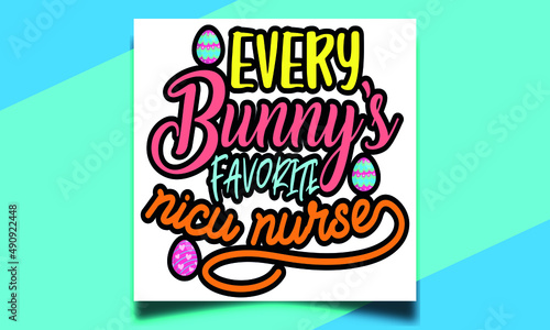 Every bunny's favorite nicu nurse