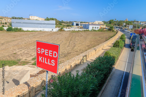 Sign Speed kills - Malta region road - sumemr photo