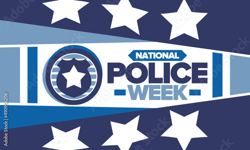 National Police Week. Celebrated annual in May. In honor of the United States police hero. Police badge and star. Officers Memorial Day. American patriotic design. Vector poster, creative illustration