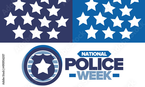 National Police Week. Celebrated annual in May. In honor of the United States police hero. Police badge and star. Officers Memorial Day. American patriotic design. Vector poster, creative illustration
