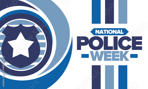 National Police Week. Celebrated annual in May. In honor of the United States police hero. Police badge and star. Officers Memorial Day. American patriotic design. Vector poster, creative illustration