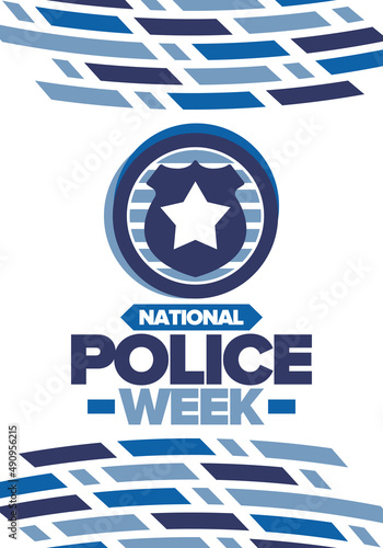 National Police Week. Celebrated annual in May. In honor of the United States police hero. Police badge and star. Officers Memorial Day. American patriotic design. Vector poster, creative illustration