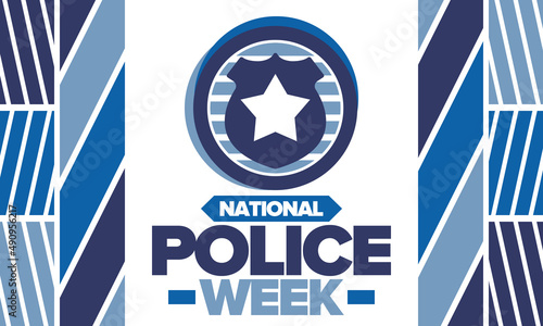 National Police Week. Celebrated annual in May. In honor of the United States police hero. Police badge and star. Officers Memorial Day. American patriotic design. Vector poster, creative illustration