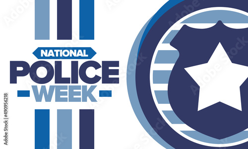 National Police Week. Celebrated annual in May. In honor of the United States police hero. Police badge and star. Officers Memorial Day. American patriotic design. Vector poster, creative illustration