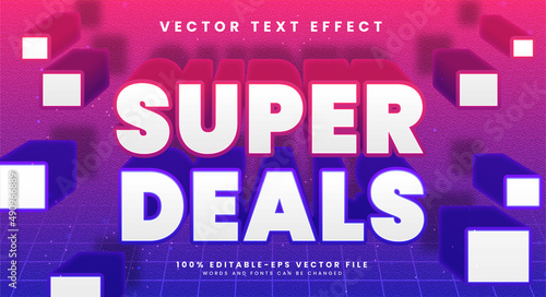 Super deals editable text style effect, suitable for promotion needs.