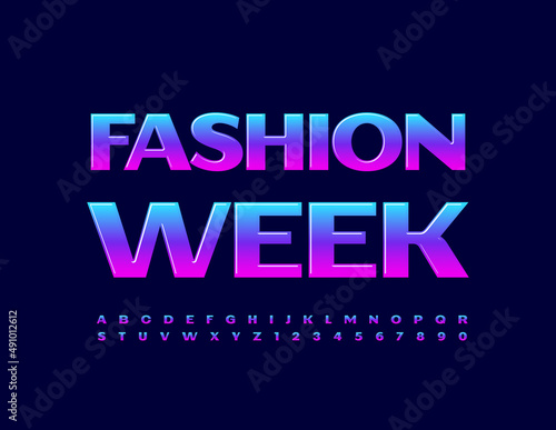 Vector stylish poster Fashion Week. Trendy glossy Font. Gradient color Alphabet Letters and Numbers set