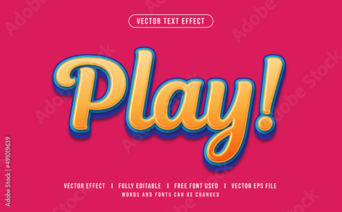 Play Editable Vector Text Effect.