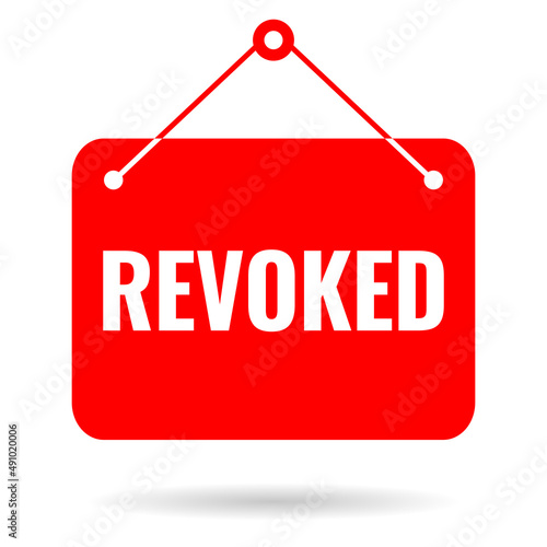 Revoked vector sign photo