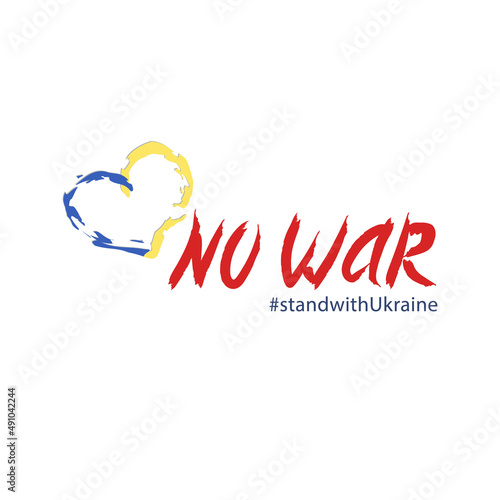 Ukraine support banner for media  websites. Sticker with Ukraine flag in heart and text - No War and hashtag - Stand with Ukraine. Peace sign isolated on white background. Vector Illustration EPS 10