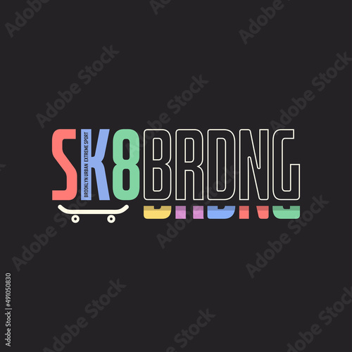 skateboarding, Brooklyn,NYC freestyle action, typography graphic design, for t-shirt prints, vector illustration

