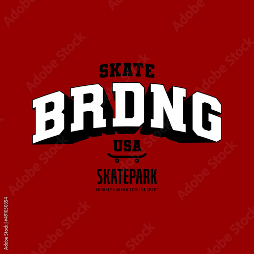 Skate boarding ,Brooklyn Skatepark sport typography, t-shirt graphics, vectors

