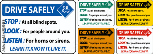 Drive Safely Stop Look Listen Sign On White Background