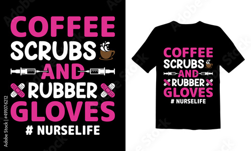 Coffee-scrubs-and-rubber-gloves-#Nurselife