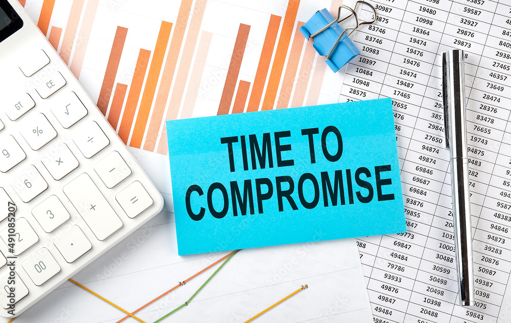 TIME TO COMPROMISE text on sticker on diagram background TIME TO COMPROMISE text on sticker on diagram background