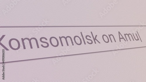 Search Bar Komsomolsk on Amur Russia 
Close Up Single Line Typing Text Box Layout Web Database Browser Engine Concept photo