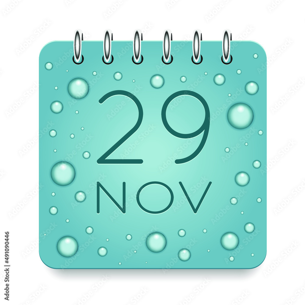 29 day of month. November. Calendar daily icon. Date day week Sunday, Monday, Tuesday, Wednesday, Thursday, Friday, Saturday. Dark Blue text. Cut paper. Water drop dew raindrops. Vector illustration. 29 day of month. November. Calendar daily icon. Date day week Sunday, Monday, Tuesday, Wednesday, Thursday, Friday, Saturday. Dark Blue text. Cut paper. Water drop dew raindrops. Vector illustration.