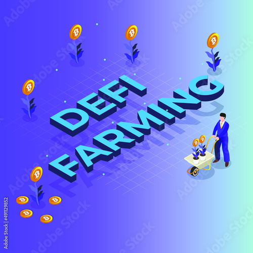 Defi - Yield farming - man pushing wheelbarrow of bitcoin plants isometric 3d vector concept for banner, website, illustration, landing page, flyer, etc.